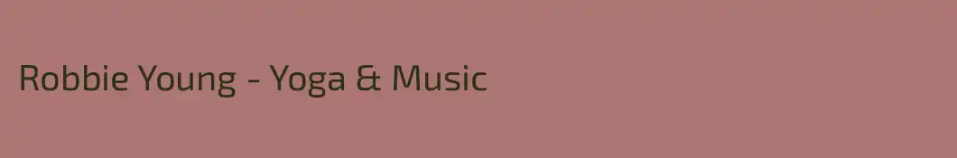 Robbie Young - Yoga & Music
